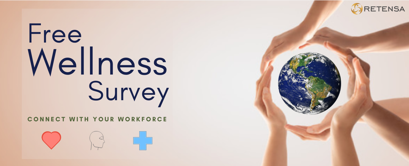 Employee Wellness Survey - Free from Retensa. Get staff mental health insights in minutes. Capture company wellness now.