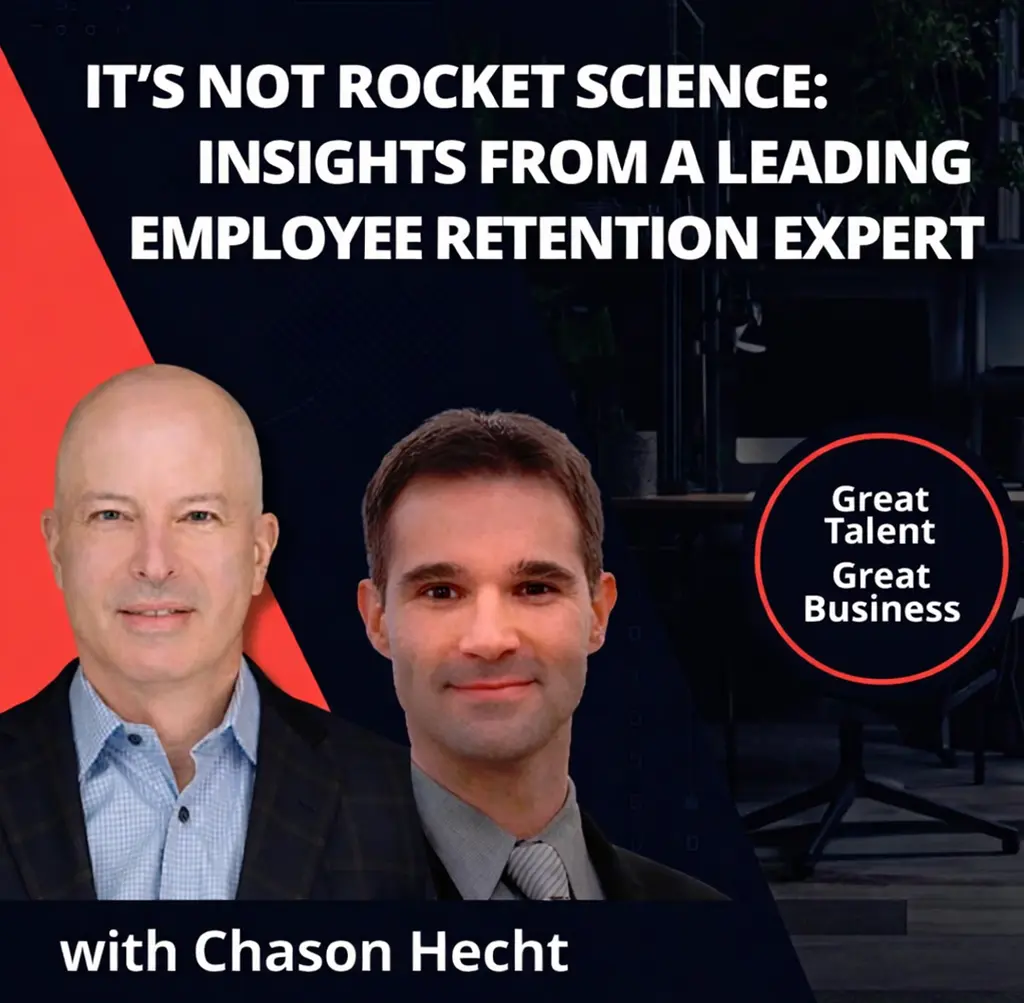 Great Talent, Great Business Podcast with guest Chason Hecht