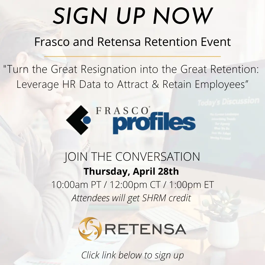 Frasco Invites Retensa to Present “Turn the Great Resignation into the Great Retention: Leverage HR Data to Attract & Retain Employees”